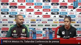 Pedro López  DT Selección Mexicana Femenil I PREVIA México Vs Tailandia I Conferencia [upl. by Lathan]