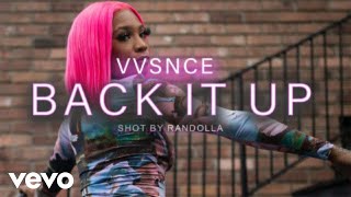 Vvsnce  Back It Up [upl. by Aneek555]