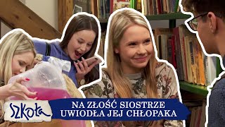 Całowała się z chłopakiem swojej siostry 😮💑  Szkoła [upl. by Anaeirb]