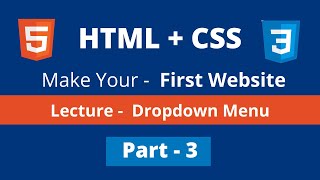 Dropdown menu Part3 with HTML amp CSS Full Website  how to make full website in html5 css3 bangla [upl. by Jaycee]