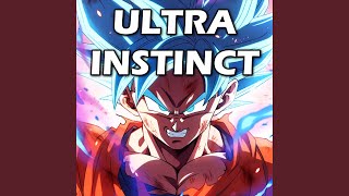 Ultra Instinct Theme Epic Version [upl. by Magdalena]