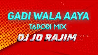 Gadi Wala Aaya Ghar Se Kachra Nikal Tapori Edition Dj JD Rajim x Dj Ravi RB x Deva Visual [upl. by Nairehs]