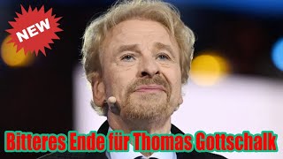 Bitteres Ende für Thomas Gottschalk [upl. by Nwahs]