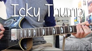 How to Play quotIcky Thumpquot by The White Stripes [upl. by Amble326]