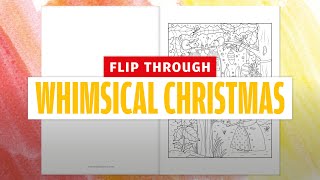 WHIMSICAL CHRISTMAS colouring flip through  Colouring Heaven Collection Whimsical Christmas 60 [upl. by Burdelle]