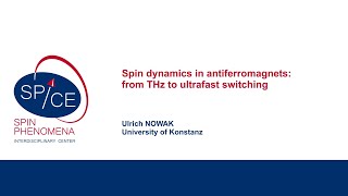 Talks  Ultrafast Antiferromagnetic Writing  Ulrich NOWAK University of Konstanz [upl. by Herrle]