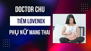 Lovenox Tiêm Lovenox đúng cách trong thai kỳ như thế nào  Lovenox 40 mg injection P1 [upl. by Home]