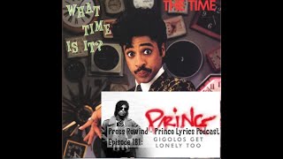 Gigolos Get Lonely Too Press Rewind  Prince Lyrics Podcast [upl. by Cyrus]