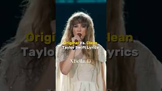 Original Vs Clean Taylor Swift Lyrics xbellats foryou taylor taylorswift shorts fyp viral [upl. by Mcneil]