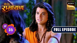 Nishadraj ने गंगा के तट पर किया Shri Ram का स्वागत  Shrimad Ramayan  Ep 35  Full Episode [upl. by Imim]