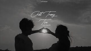 LOFI VERSION CHẾT TRONG TIM  SWAN NGUYỄN [upl. by Ardni581]