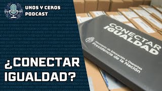 Ep 23  ¿Conectar igualdad  Netbooks y desbloqueos [upl. by Royden]