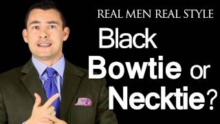 Black Bow Ties or A Black Necktie  Which Tie Style When Wearing A Tuxedo Black Tie Neckwear Tips [upl. by Yeldar157]