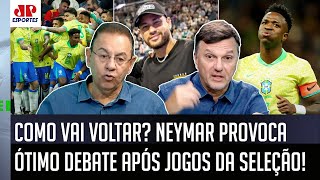 quotSinceramente FALAR ISSO do Neymar hoje é uma OBRA DE FICÇÃO Elequot SELEÇÃO PROVOCA DEBATE [upl. by Nylrebmik]