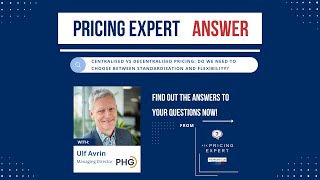 Expert Pricing from PHG Answering on the journey from a decentralized pricing to a centralized one [upl. by Rutherford]