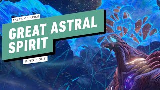 Tales of Arise Gameplay Walkthrough  Boss Fight Great Astral Spirit [upl. by Ileana]