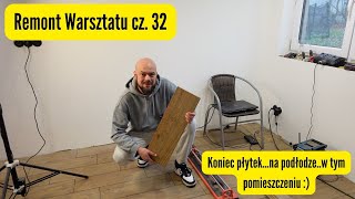 Remont Warsztatu cz 32  Koniec płytekna podłodze [upl. by Eimam685]