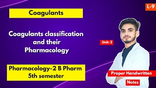 L9। U2। Coagulants pharmacology। Classification of Coagulants। Vitamin K। Anticoagulants। 5th sem। [upl. by Rae]