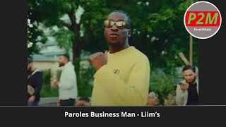 Paroles Business man  Liim’s son officiel [upl. by Akemeuwkuhc402]