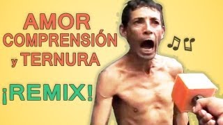 Amor comprensión y ternura  ¡Autotune remix [upl. by Sairu575]