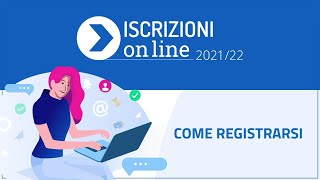 Come registrarsi – Video Tutorial  Iscrizioni on line 202122 [upl. by Gloriane]