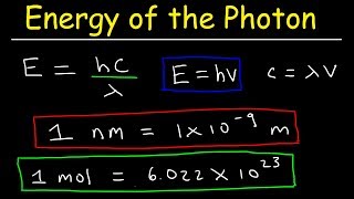 How To Calculate The Energy of a Photon Given Frequency amp Wavelength in nm Chemistry [upl. by Assyn]