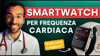 I migliori smartwatch per monitorare la tua frequenza cardiaca [upl. by Atiuqihc]