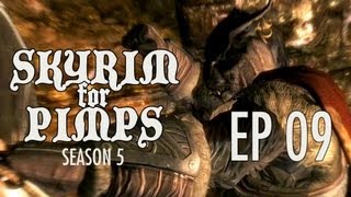 Skyrim For Pimps  The Thieves Guild S5E09  Walkthrough [upl. by Pepita]