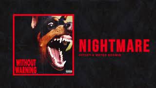 Offset amp Metro Boomin  quotNightmarequot Official Audio [upl. by Sukey57]