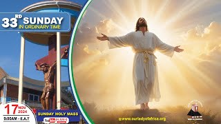 THIRTYTHIRD SUNDAY IN ORDINARY TIME Daily TV Mass 17th November 2024 [upl. by Kehsihba]