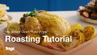 the Smart Oven™ Air Fryer  A guide to achieving the perfect roast  Sage Appliances UK [upl. by Eerac]