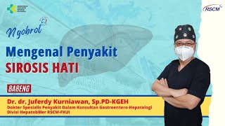 Mengenal Penyakit Sirosis Hati [upl. by Yarled]