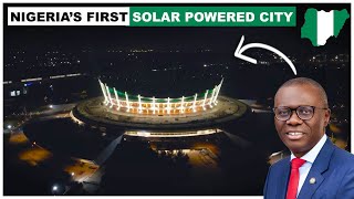 This Is Not Europe Its Nigerias First SOLAR POWERED CITY LAGOS [upl. by Aissatan]