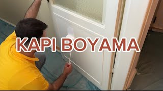 KAPI BOYAMA NASIL YAPILIR   YAĞLI BOYA İLE KAPI BOYAMA [upl. by Aidne647]