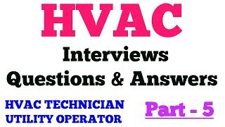 HVAC Technician Interview Questions Answers Part  5 [upl. by Ikkin]