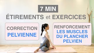 7MIN ÉTIREMENTSEXERCICES pour CORRECTION PELVIENNESTRETCHINGEXERCISES for PELVIC CORRECTION [upl. by Fotinas]