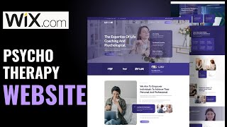 How to Design a wix website wix website for Psycho Therapy  Wix tutorials [upl. by Naed]