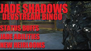 WARFRAME FINAL JADE SHADOWS Devstream BingoPredictions  Dante Unbound [upl. by Lau]