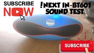 iNEXT INBT601 SPEAKER TEST [upl. by Namrak]