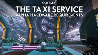 Elite Dangerous Odyssey  The Taxi Service  Plus Alpha Hardware Requirements [upl. by Morton]