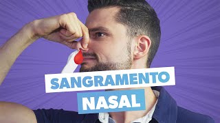 NARIZ SANGRANDO o que fazer [upl. by Ylrebmic]