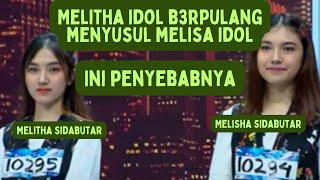 INI PENYEBAB MELITA SIDABUTAR BERPULANG MENYUSUL KEMBARANNYA MELISA IDOL [upl. by Buchalter]