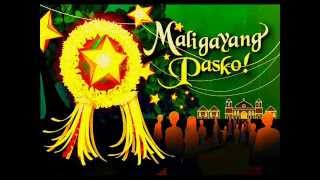 Paskong Pinoy Medley [upl. by Alcina]