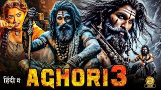 AGHORI 3 quot 𝐍𝐞𝐰 𝐑𝐞𝐥𝐞𝐚𝐬𝐞𝐝 𝐒𝐨𝐮𝐭𝐡 𝐀𝐜𝐭𝐢𝐨𝐧 𝐌𝐨𝐯𝐢𝐞 𝐢𝐧 𝐇𝐢𝐧𝐝𝐢 𝐃𝐮𝐛𝐛𝐞𝐝 𝟐𝟎𝟐𝟒  𝐀𝐥𝐥𝐮 𝐀𝐫𝐣𝐮𝐧 𝐒𝐫𝐞𝐞 𝐋𝐞𝐞𝐥𝐚 Movie 2024 [upl. by Mohandas]