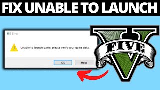 How To Fix quotUnable To Launch Game Please Verify Game Data Errorquot GTA V Epic Games [upl. by Anifled]