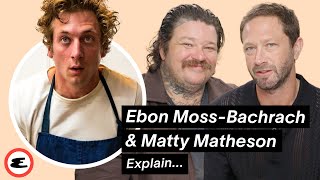 The Bears Ebon MossBachrach and Matty Matheson Talk the New Season  Explain This  Esquire [upl. by Tilla]