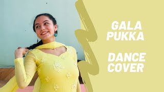 Gala Pukka  Sujan Chapagain  Dance Cover  Soniya Bastola [upl. by Mukund]