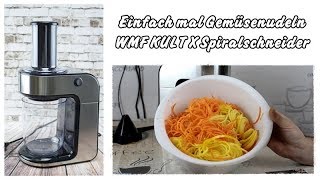 WMF KULT X Elektrischer Spiralschneider  Gemüsenudeln schnell und einfach  Susi und Kay Projekte [upl. by Kcirtapnaes]