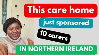 Care Homes Actively Sponsoring Care Assistants in Northern Ireland [upl. by Elleiand]