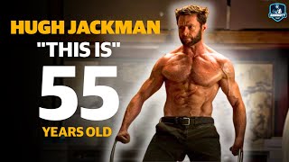 HUGH JACKMAN AT 55 Wolverines Workout and Fitness Secrets for Deadpool amp Wolverine [upl. by Allerym705]